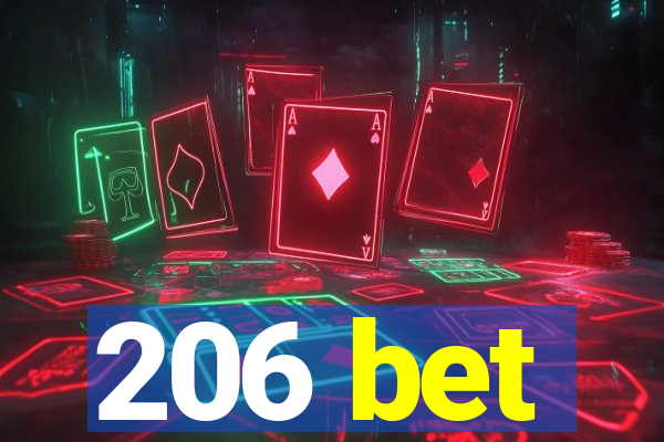 206 bet